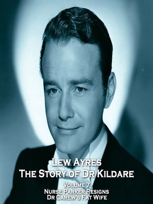 cover image of The Story of Dr Kildare, Volume 7